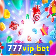 777vip bet